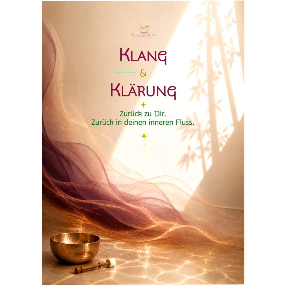 Klang & Klärung mit KlangEinheit – Myriam Gorgi